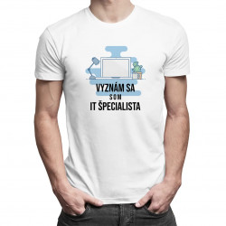 Vyznám sa, som IT špecialista - pánske tričko s potlačou