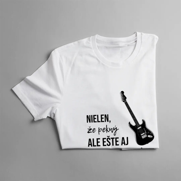 Nielen, že pekný, ale ešte aj gitarista - pánske tričko s potlačou