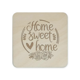 Home sweet home - sada gravírovaných podložiek pod poháre