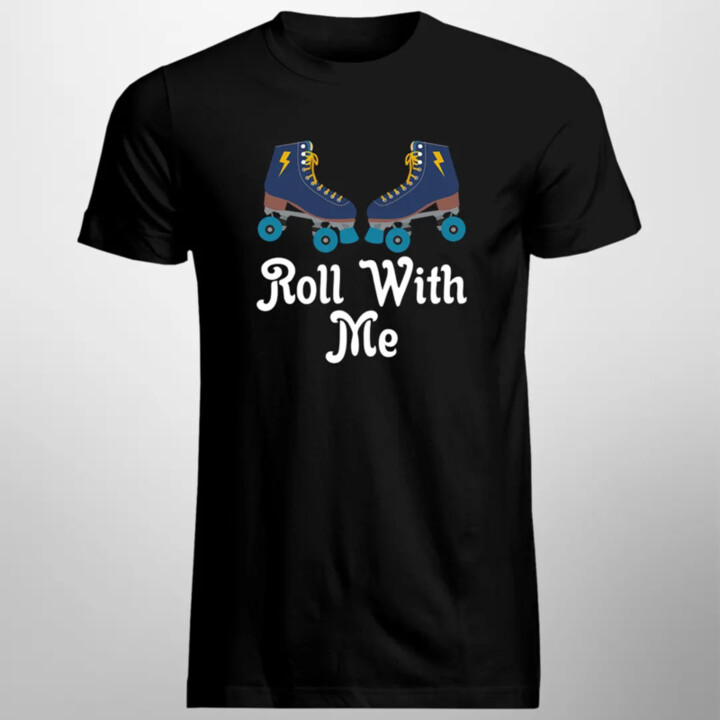 Roll with me - pánske tričko s potlačou