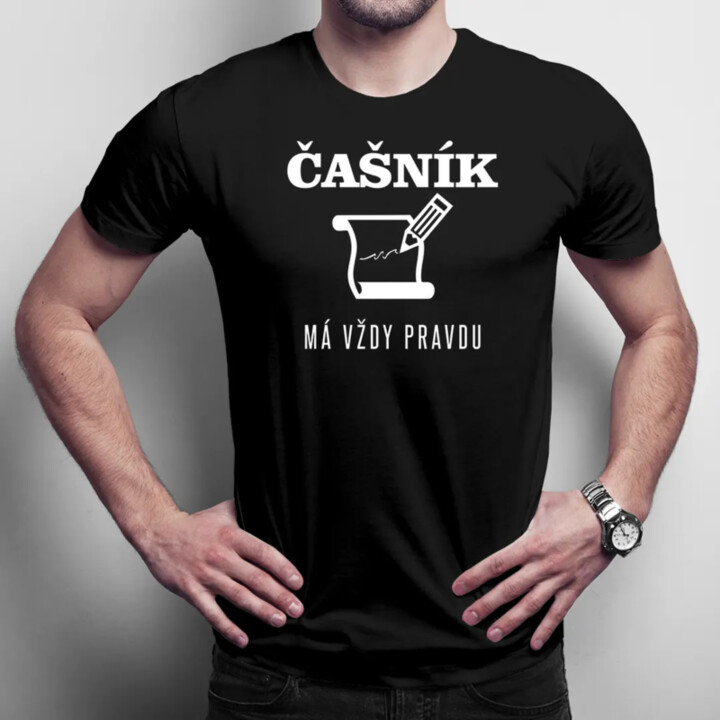 Čašník má vždy pravdu - pánske tričko s potlačou