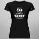 Nemám čas, Tatry čakajú - dámske tričko s potlačou