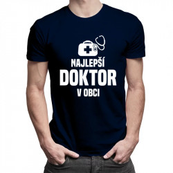 VÝPREDAJ Najlepší doktor v obci - pánske tričko s potlačou