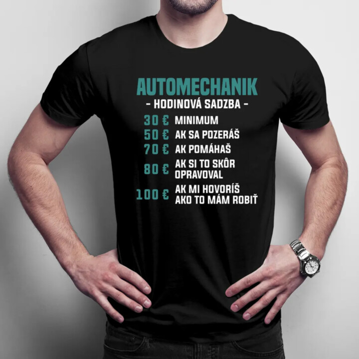 Automechanik - hodinová sadzba - pánske tričko s potlačou