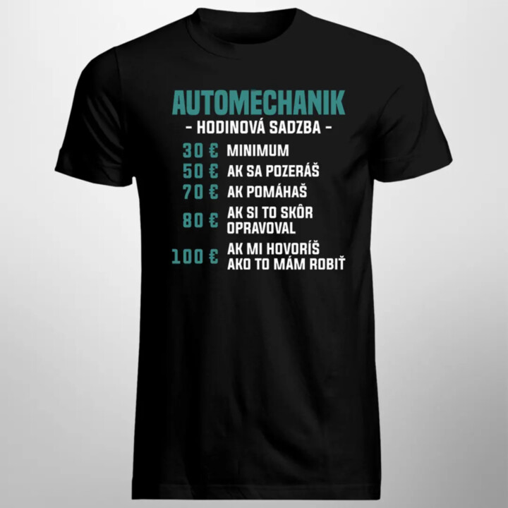 Automechanik - hodinová sadzba - pánske tričko s potlačou