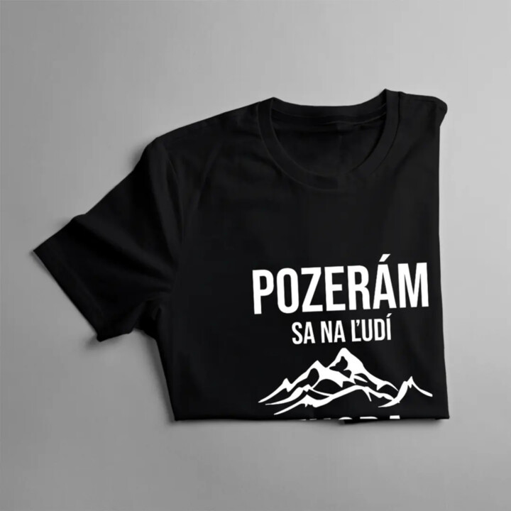 Pozerám sa na ľudí zhora - dámske tričko s potlačou