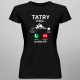 Tatry volajú, musím ísť - dámske tričko s potlačou