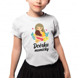 Dcérka mamičky - detské tričko s potlačou