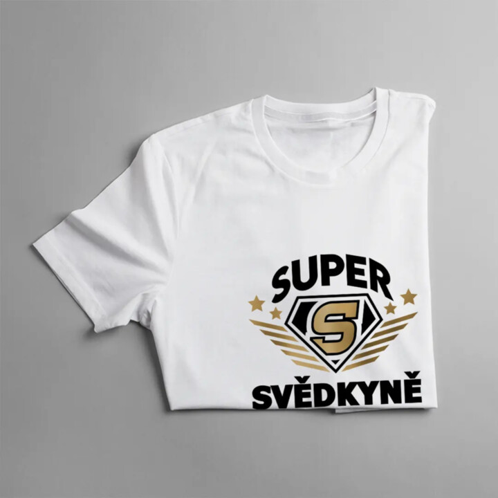 Super svědkyně - dámske tričko s potlačou