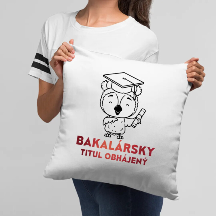 Bakalársky titul obhájený - vankúš s potlačou