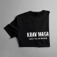 Krav maga - give it all or nothing - dámske tričko s potlačou