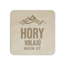 Hory volajú - musím ísť - sada gravírovaných podložiek pod poháre