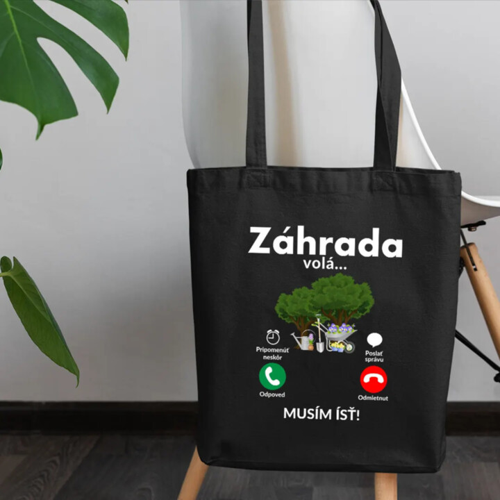 Záhrada volá - musím ísť - taška s potlačou