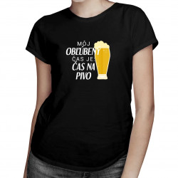 Môj obľúbený čas je čas na pivo - dámske tričko s potlačou