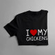 I love my chickens - pánske tričko s potlačou