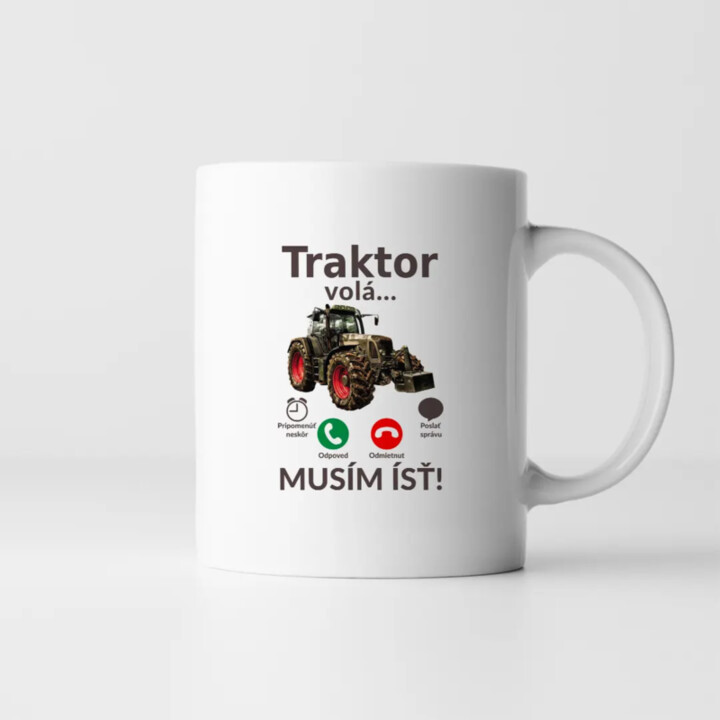 Traktor volá - musím ísť - keramický hrnček s potlačou