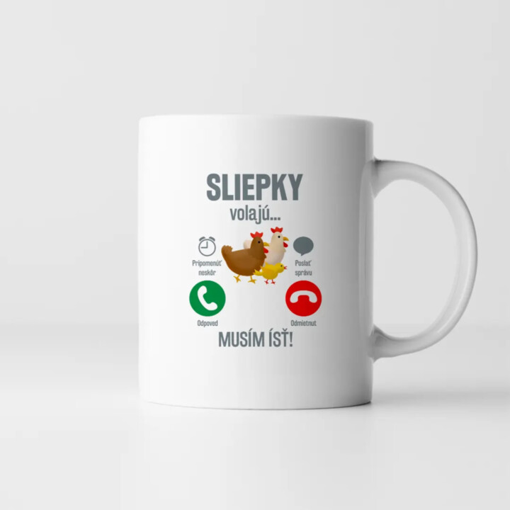 Sliepky volajú, musím ísť - keramický hrnček s potlačou
