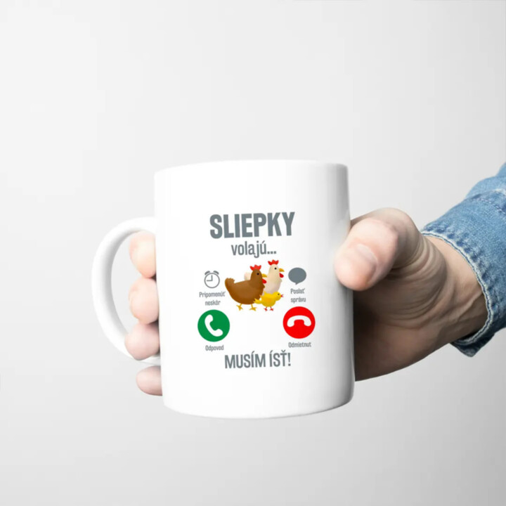 Sliepky volajú, musím ísť - keramický hrnček s potlačou