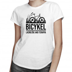 Bicykel - lacnejšie ako terapia - dámske tričko s potlačou