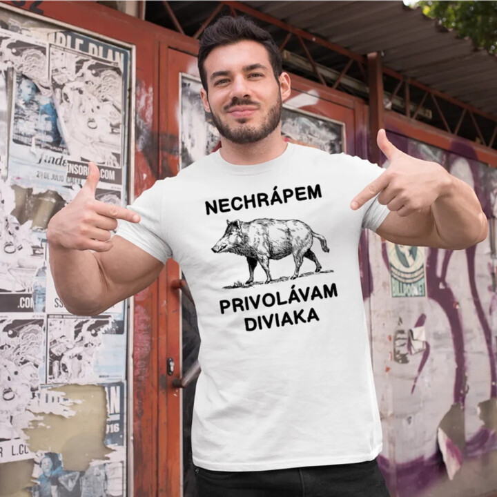Nechrápem, privolávam diviaka - pánske tričko s potlačou
