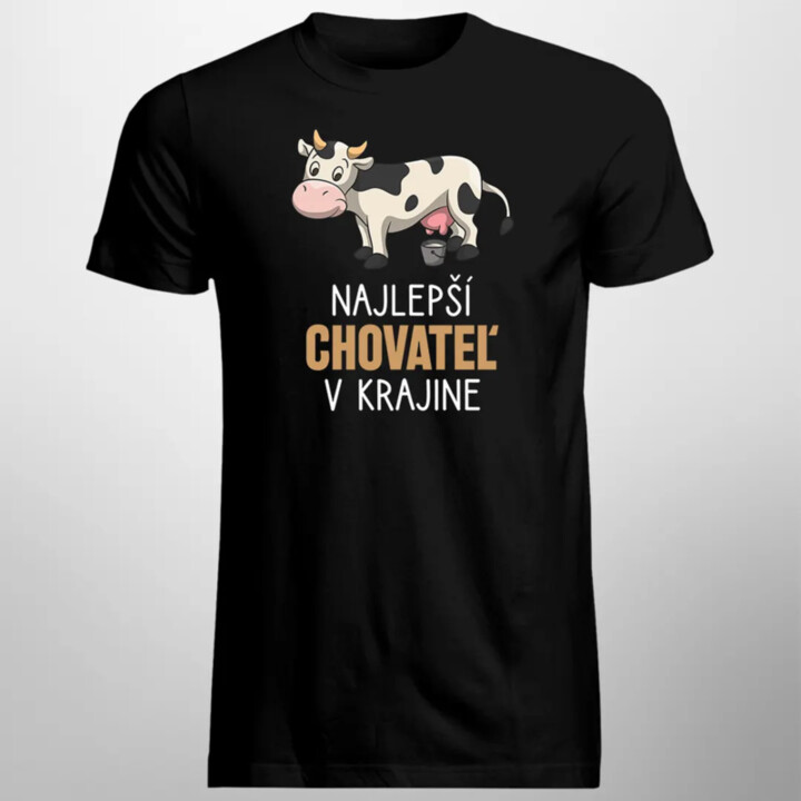 Najlepší chovateľ v krajine (kravy) - pánske tričko s potlačou