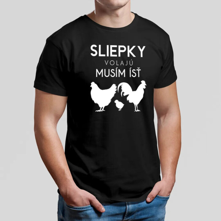 Sliepky volajú, musím ísť  v2 - pánske tričko s potlačou