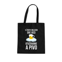 V živote milujem dve veci: otužovanie a pivo - taška s potlačou