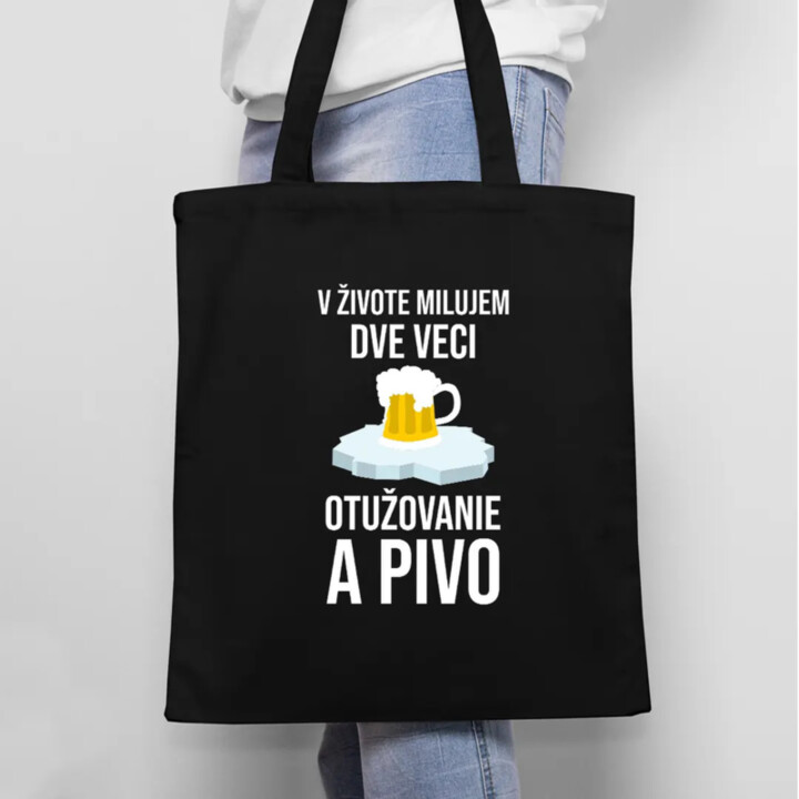 V živote milujem dve veci: otužovanie a pivo - taška s potlačou
