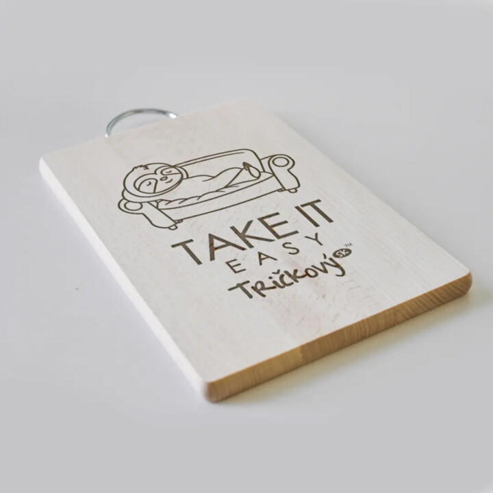 Take it easy - doska na krájanie
