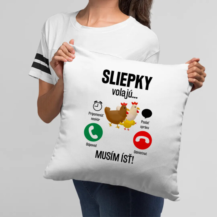 Sliepky volajú, musím ísť - vankúš s potlačou