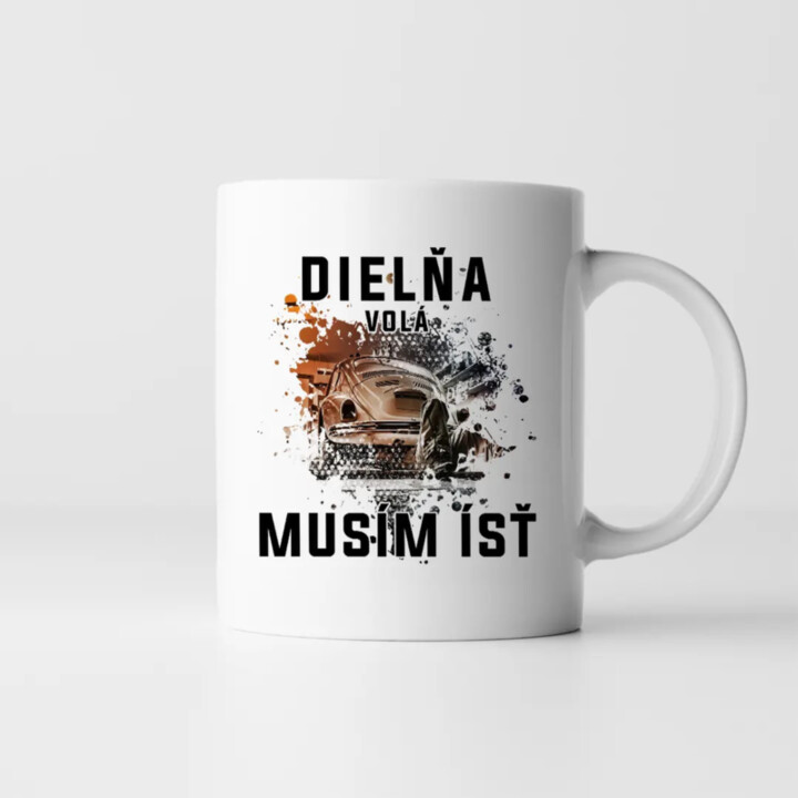 Dielňa volá, musím ísť - keramický hrnček s potlačou