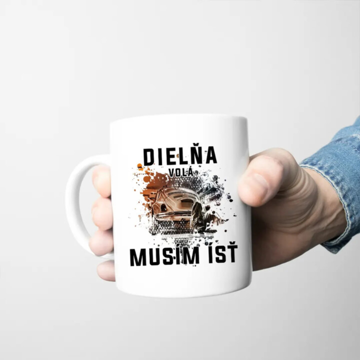 Dielňa volá, musím ísť - keramický hrnček s potlačou
