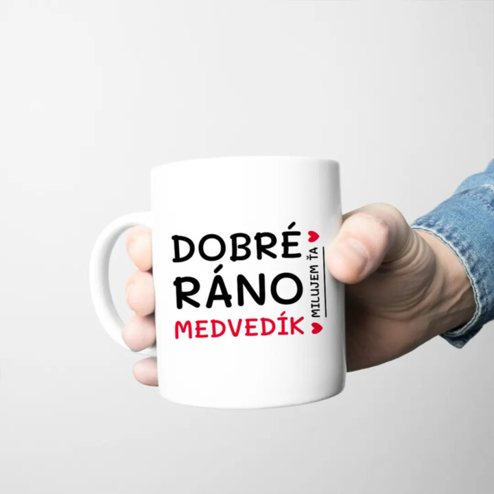 Dobré ráno, medvedík, milujem ťa - keramický hrnček s potlačou