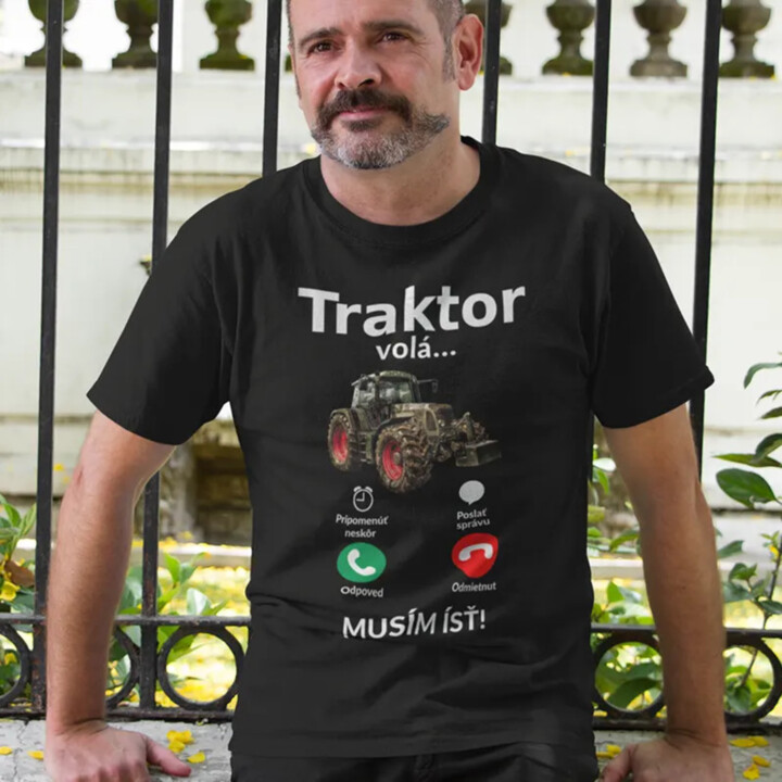 Traktor volá - musím ísť - Pánske tričko s potlačou