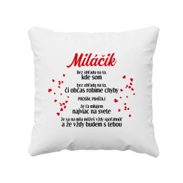 Miláčik - bez ohľadu na to, kde som - vankúš s potlačou