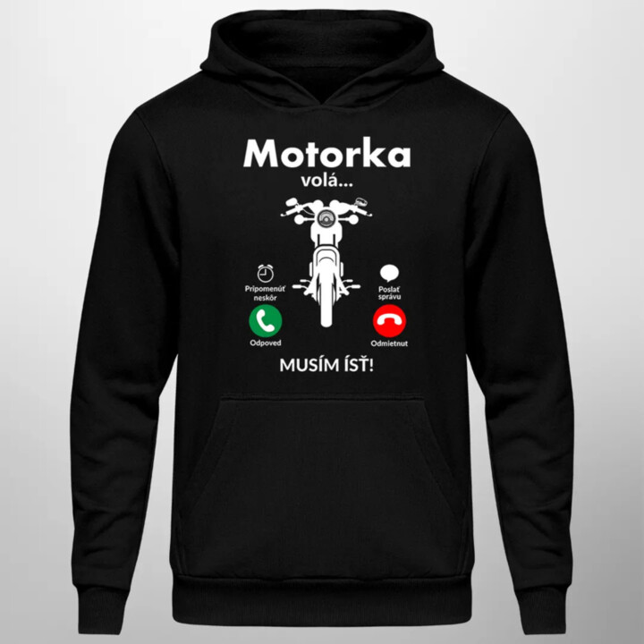 Motorka volá, musím ísť - pánska mikina s kapucňou