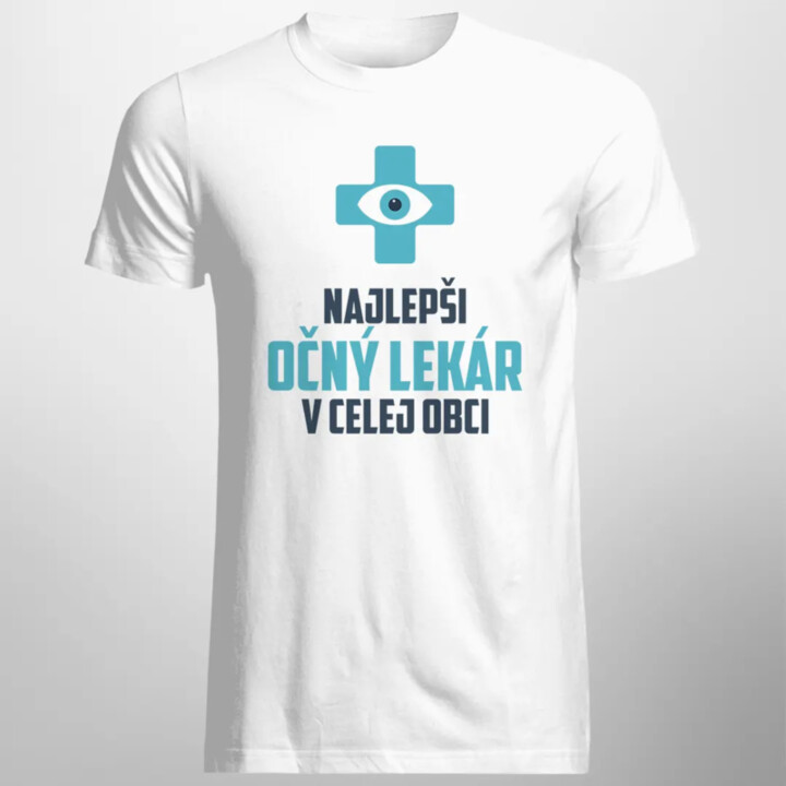 Najlepši očný lekár v celej obci - Pánske tričko s potlačou