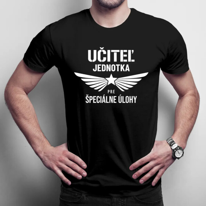 Učiteľ jednotka pre špeciálne úlohy - pánske tričko s potlačou