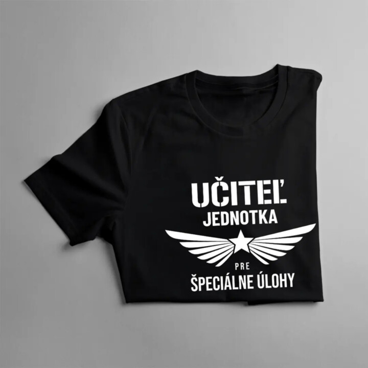 Učiteľ jednotka pre špeciálne úlohy - pánske tričko s potlačou