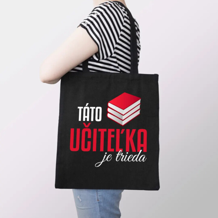 Táto učiteľka je trieda - taška s potlačou