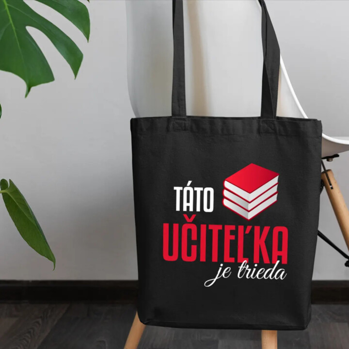 Táto učiteľka je trieda - taška s potlačou