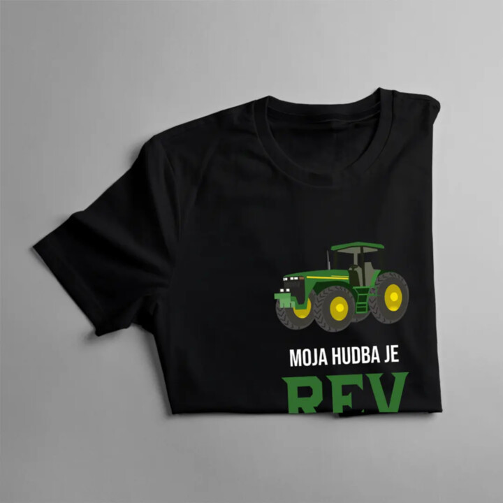 Moja hudba je rev traktora - dámske tričko s potlačou