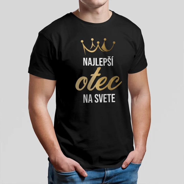 Najlepší otec na svete - pánske tričko s potlačou