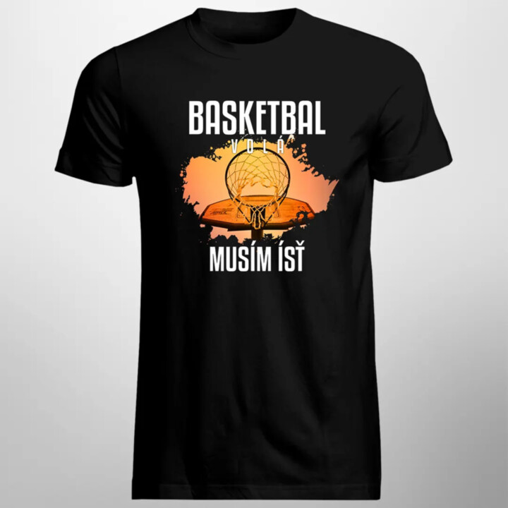 Basketbal volá, musím ísť (verzia 2) - pánske tričko s potlačou