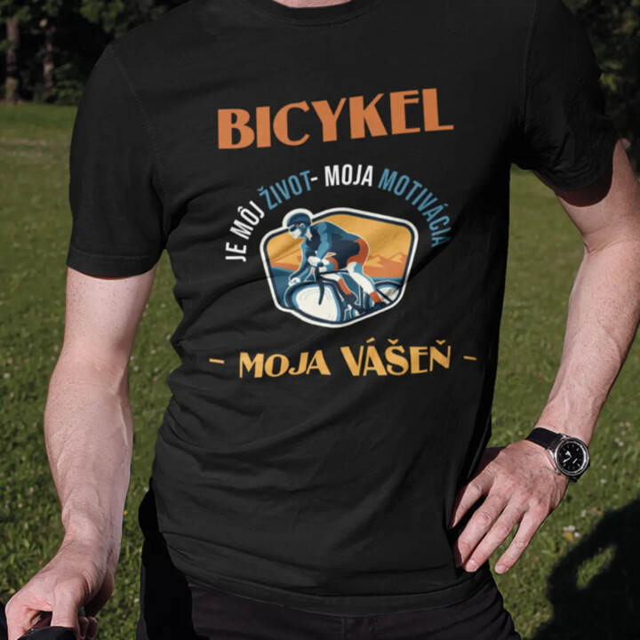 Bicykel je môj život, moja motivácia, moja vášeň - pánske tričko s potlačou