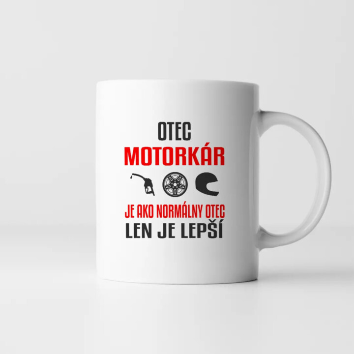 Otec motorkár je ako normálny otec, len je lepší - keramický hrnček s potlačou