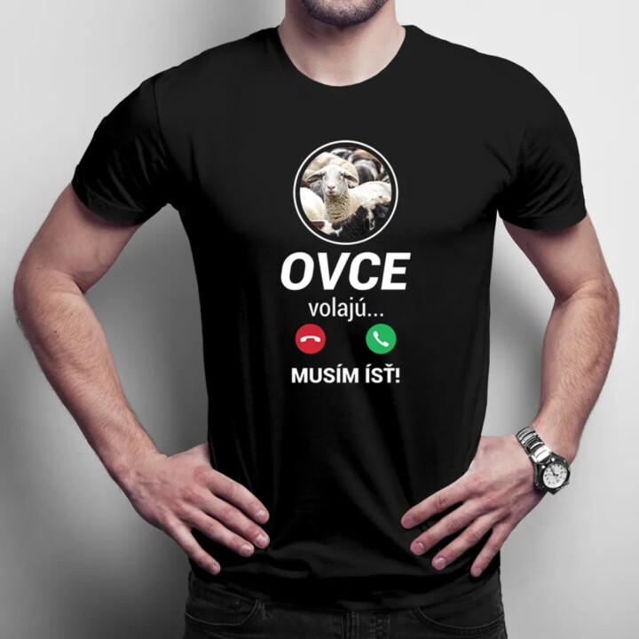 Ovce volajú, musím ísť  - pánske tričko s potlačou