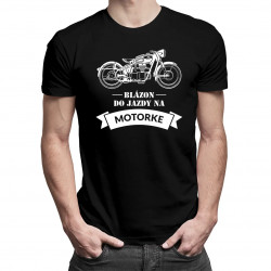 Blázon do jazdy na motorke - pánske tričko s potlačou