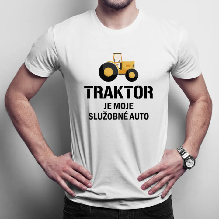 Traktor je moje služobné auto - pánske tričko s potlačou