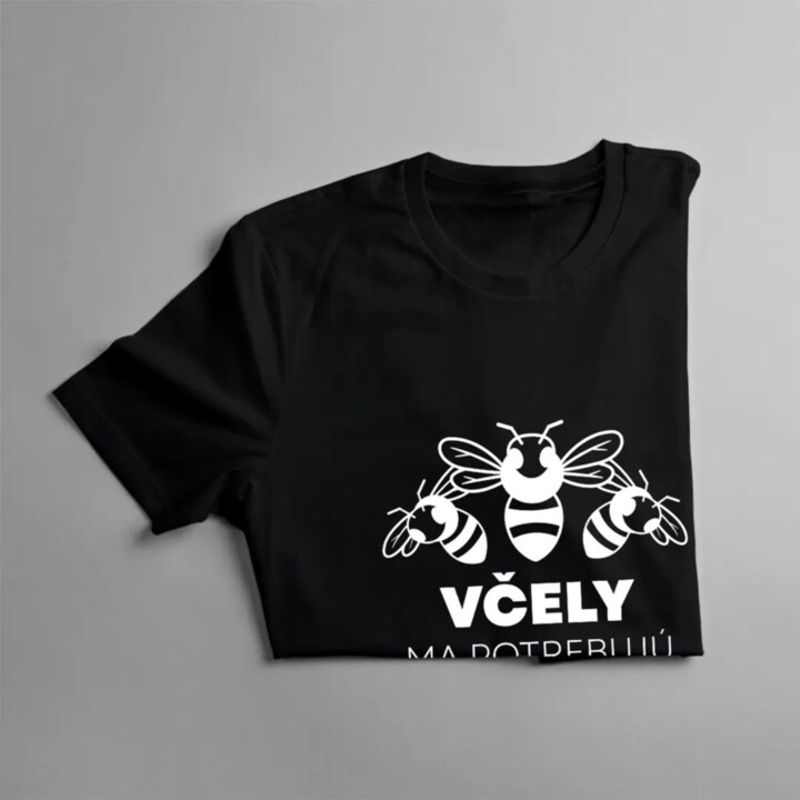Včely ma potrebujú, musím ísť - pánske tričko s potlačou